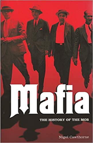 Mafia by Nigel Cawthorne
