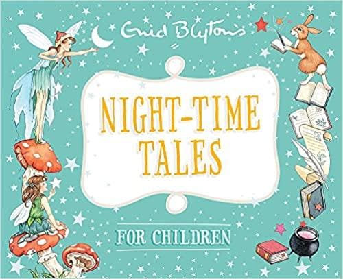 Night-time tales for children (enid blyton: bedtime tales) [hardcover]