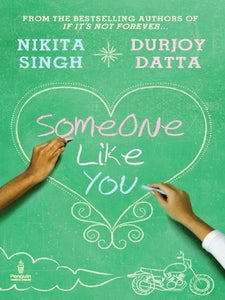 Someone like you by Nikita Singh