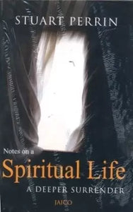 Notes on a spiritual life