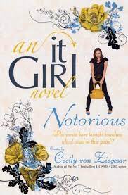 Notorious: An It Girl Novel