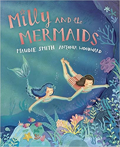 Milly and the Mermaids [Paperback]