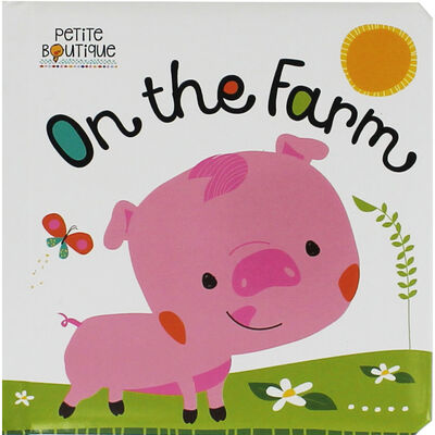 On the Farm [BOARD BOOK]