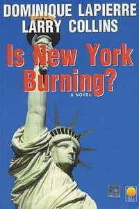 Is New York Burning? [RARE BOOKS]