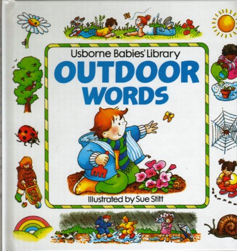 Outdoor Words (Usborne Babies' Library) (HARDCOVER)