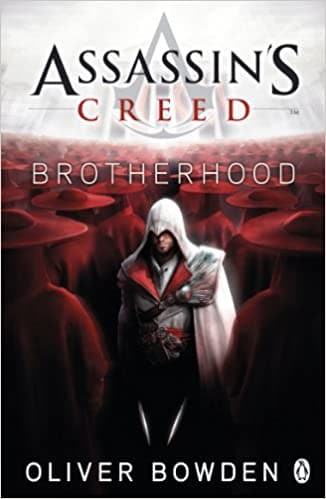 Assassin's Creed Brotherhood Book 2 by Oliver Bowden