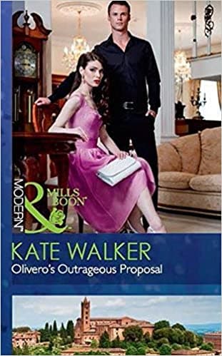 Olivero's Outrageous Proposal (Harlequin Modern, 1) [MILLS & BOON]
