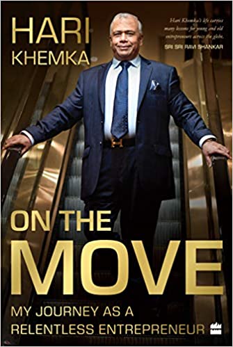 On the Move: My Journey as a Relentless Entrepreneur [HARDCOVER]