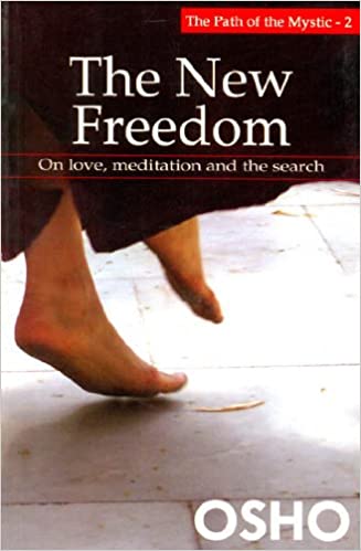 Osho: New Freedom
