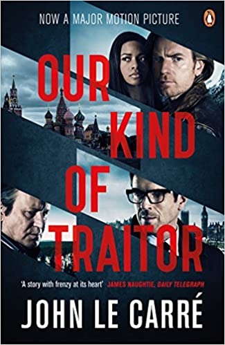 Our Kind of Traitor