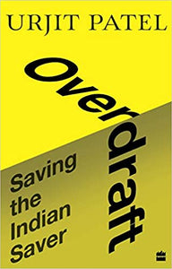 Overdraft: Saving the Indian Saver [hardcover]