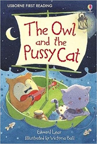 Owl & the Pussycat - Level 4 (Usborne First Reading)