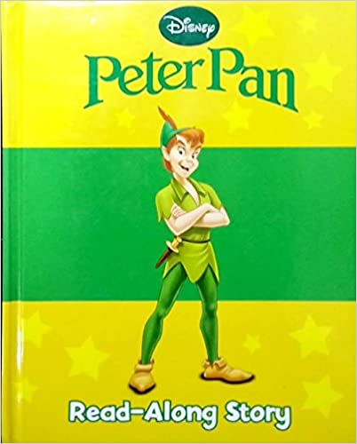 Disney's Peter Pan - Read Along story [HARDCOVER]