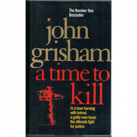 A Time to Kill