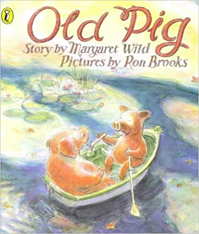 Old Pig (Picture Puffin S.)