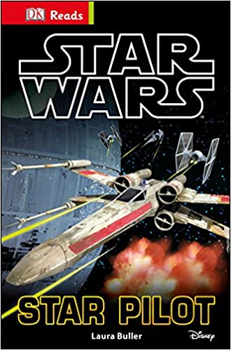 Star Wars Star Pilot (DK Reads Starting To Read Alone)[ Hardcover ]