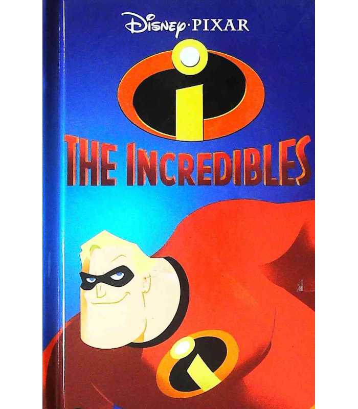 Disney "The Incredibles" [Hardcover]
