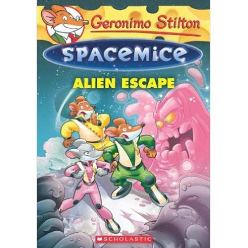 Spacemice: alien escape by Geronimo Stilton