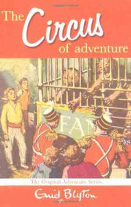 The circus of adventure (adventure series)