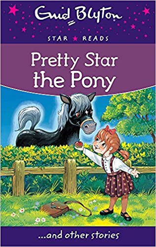 Pretty star the pony and other stories