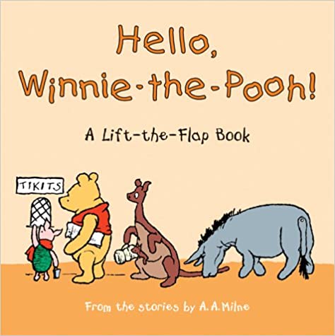 Hello Winnie the Pooh [LIFE-THE-FLAP] [ BOARDBOOK]