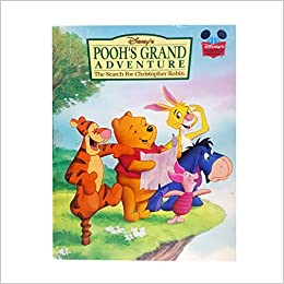 Pooh's Grand Adventure: The Search for Christopher Robin (Disney's Wonderful World of Reading) [Hardcover]