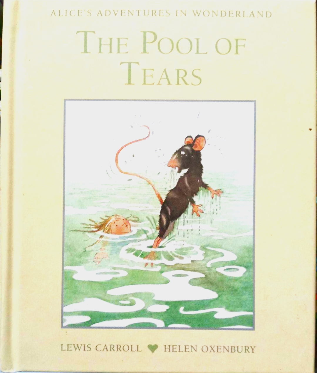 The Pool Of Tears (Alice's Adventure in Wonderland) [HARDCOVER]
