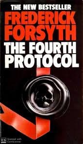 The Fourth Protocol by Frederick Forsyth