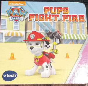 Paw Patrol: Pups Fight Fire Board Book