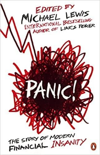 Panic!: The Story of Modern Financial Insanity