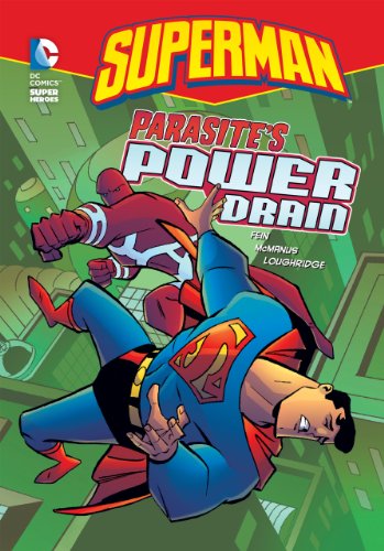 Parasite's Power Drain (DC Super Heroes: Superman)