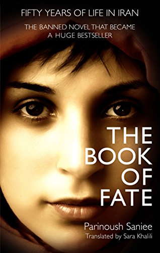 The Book of Fate by Parinoush Saniee (Rare books)