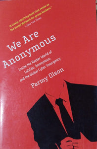 We Are Anonymous (RARE BOOKS)