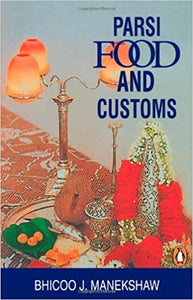 Parsi food and drink and customs