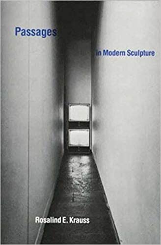 Passages in Modern Sculpture (RARE BOOKS)