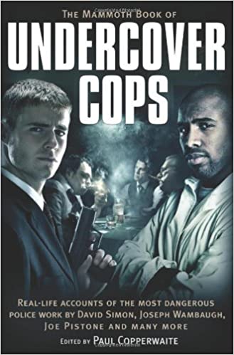 The mammoth book of undercover cops