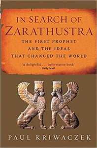 In Search Of Zarathustra (RARE BOOKS)