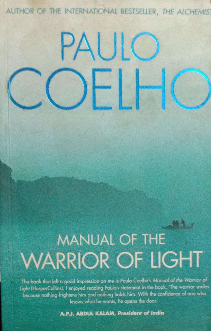 Manual of the warrior of light by Paulo Coelho