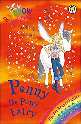 Penny The Pony Fairy: The Pet Keeper Fairies
