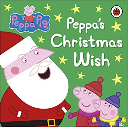 Peppa Pig: Peppas Christmas Wish [BOARD BOOK]