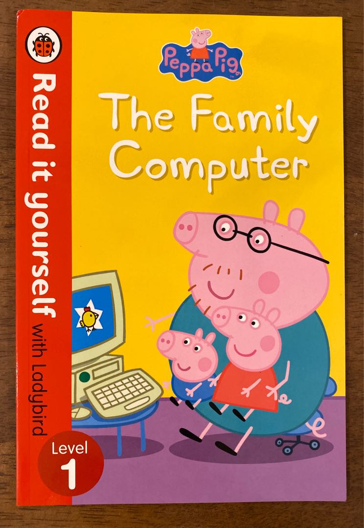 Peppa Pig: The Family Computer - Read It Yourself with Ladybird Level 1 [Hardcover]