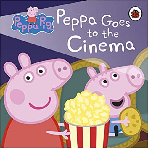 Peppa Pig: Peppa Goes to the Cinema [Board book]