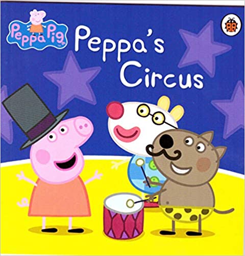 Peppa's Circus [Hardcover]