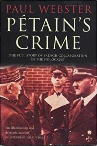 Petain's Crime (RARE BOOKS)