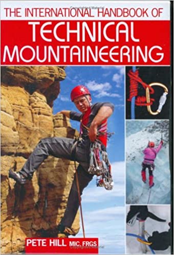 The International Handbook of Technical Mountaineering Hardcover (RARE BOOKS)
