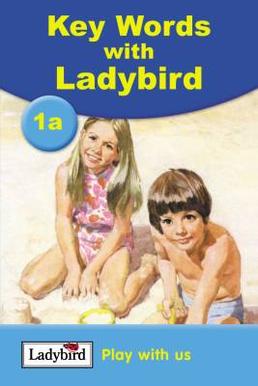 Key Words 01 Play With Us (a Series) (Ladybird Key Words Reading Scheme Book, No 1a) (Hardcover)