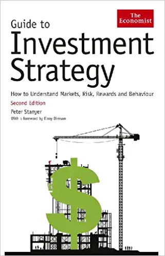 The Economist Guide To Investment Strategy