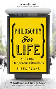 Philosophy for Life (RARE BOOKS)