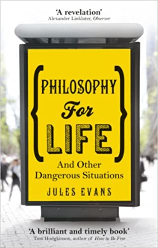 Philosophy for Life (RARE BOOKS)