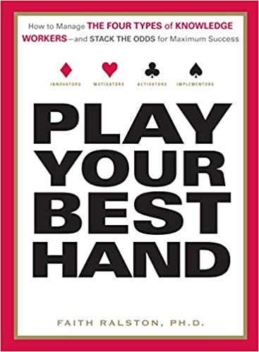 Play Your Best Hand